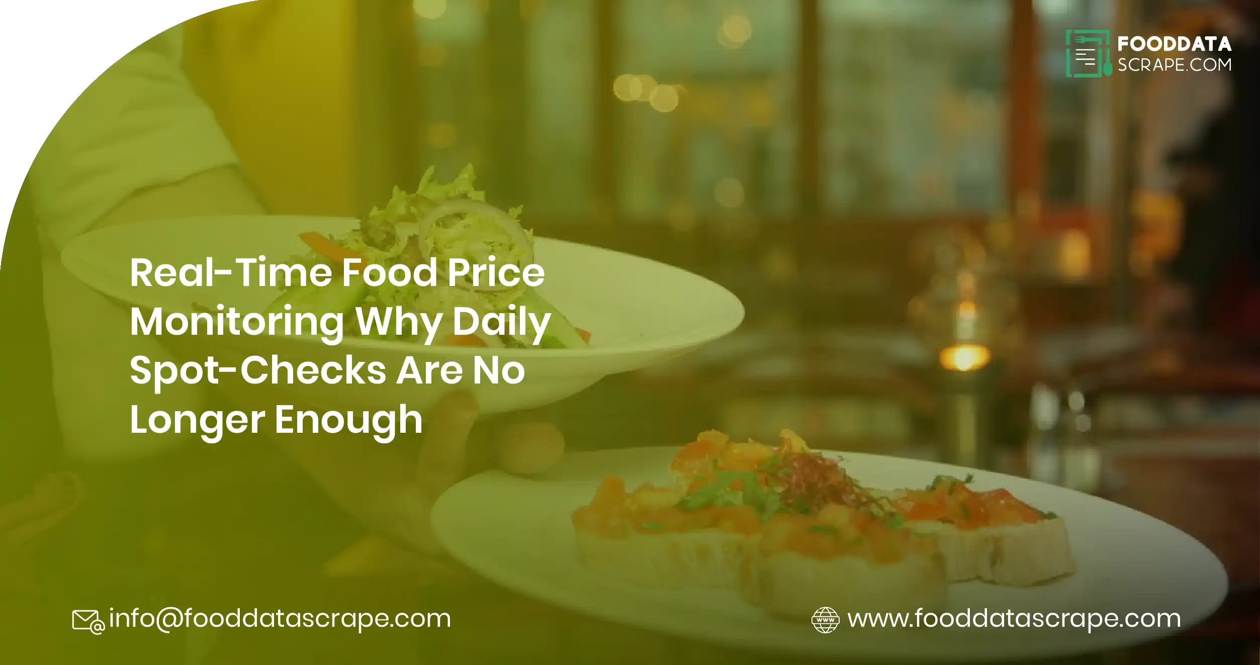 Real-Time Food Price Monitoring: Why Daily Spot-Checks Are No Longer Enough